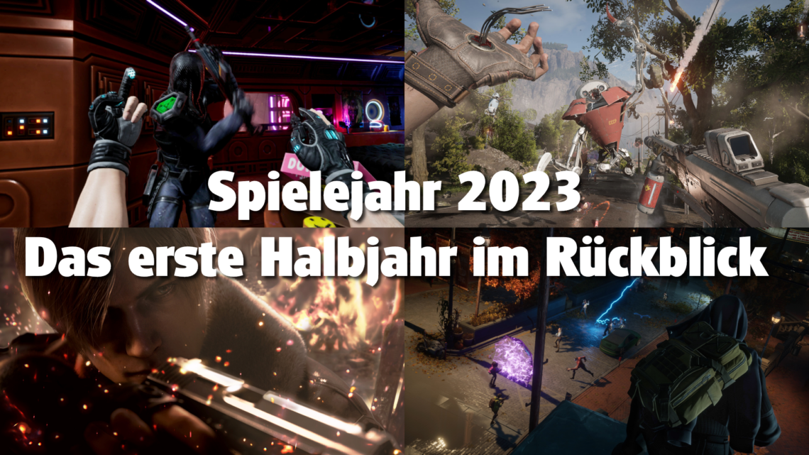 2023: Das erste Halbjahr im Rückblick