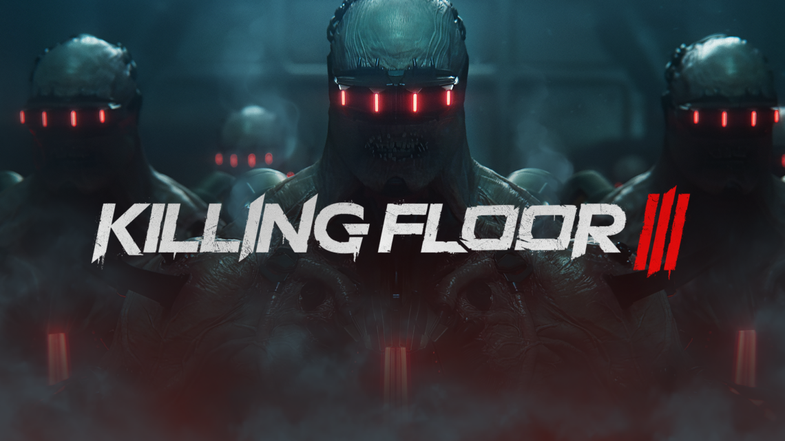 Killing Floor 3 angekündigt