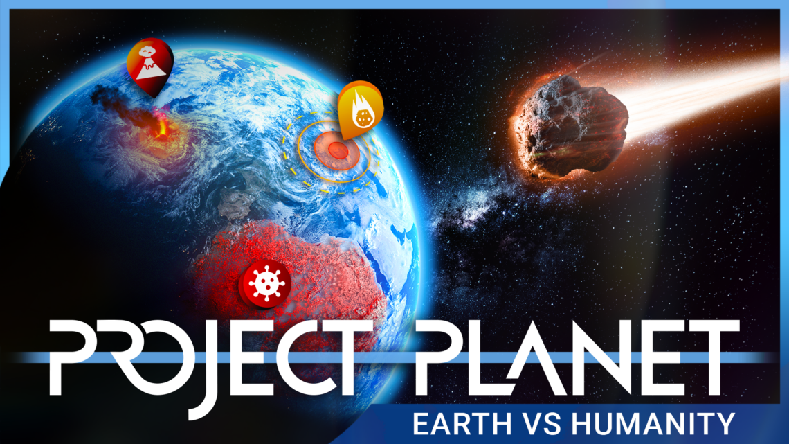 Project Planet: Earth vs Humanity