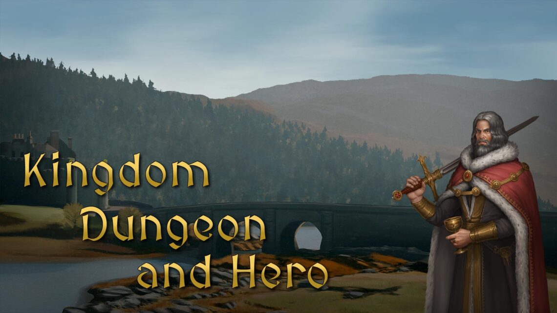 Kingdom, Dungepn and Hero vorgestellt