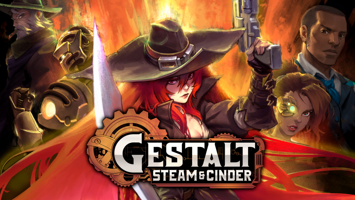 Gestalt: Steam & Cinder erscheint im Mai